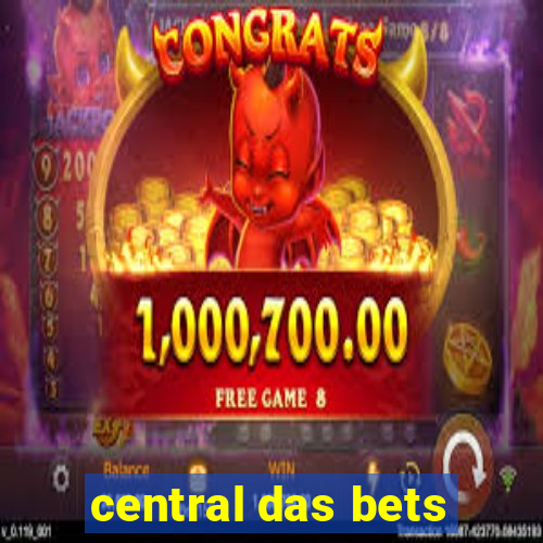 central das bets